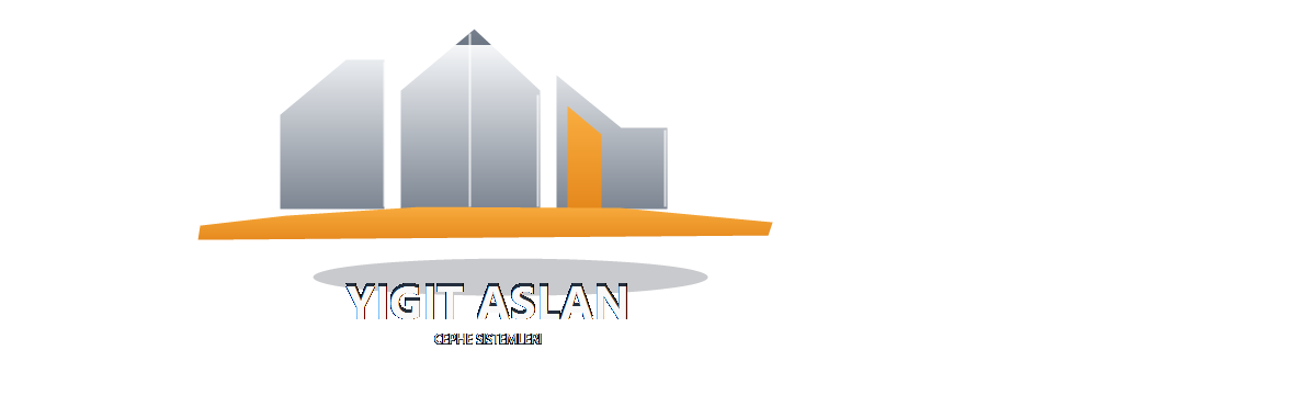 Yiğit Aslan Alüminyum Cephe Sistemleri